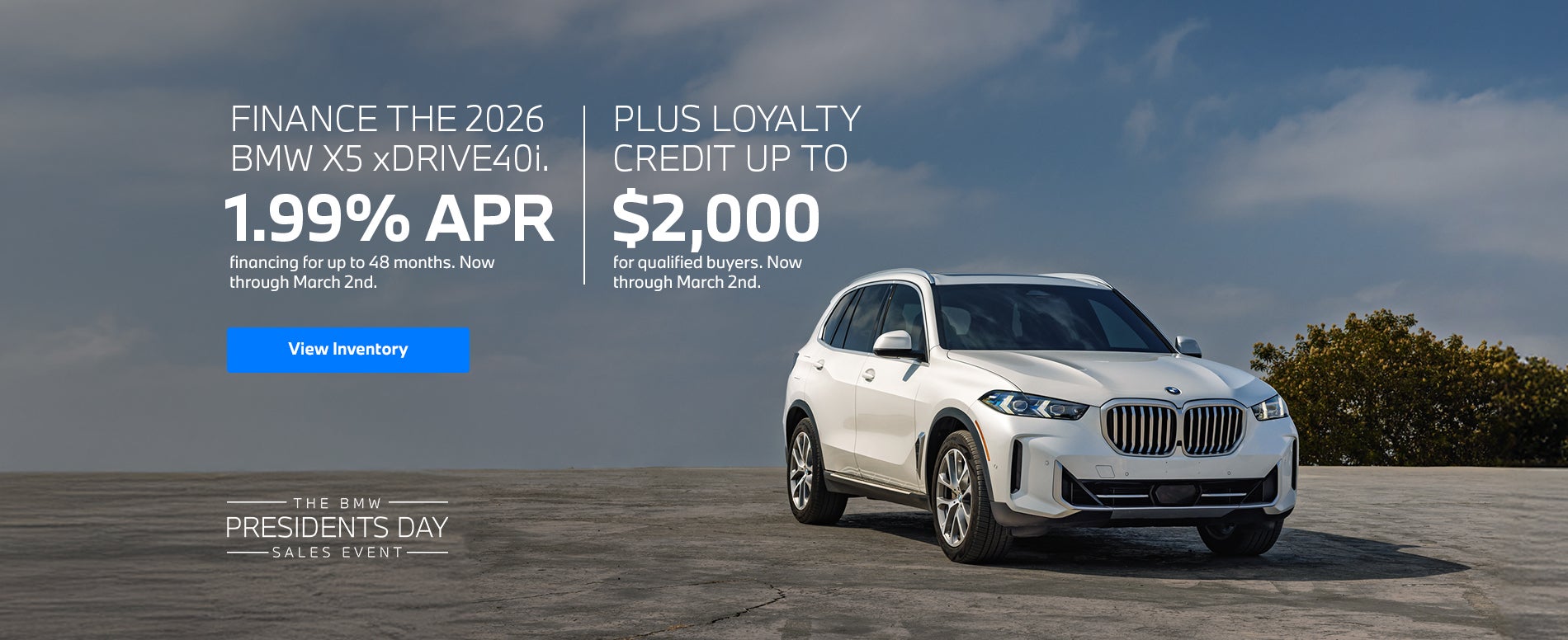 Finance The 2026 BMW X5 xDrive40i. 1.99% APR